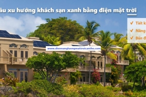 Hệ thống điện mặt trời hòa lưới cho khách sạn